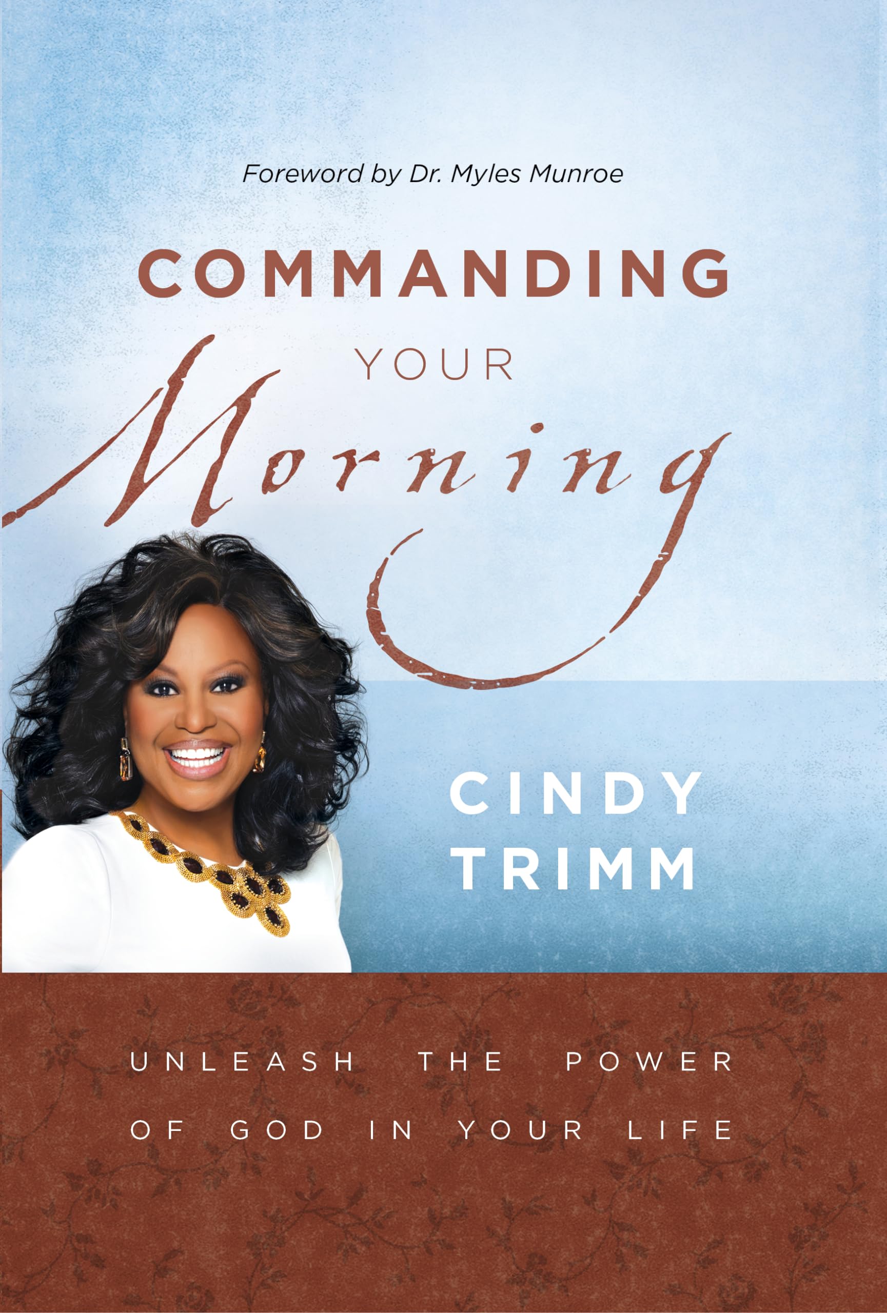 Commanding Your Morning: Unleash the Power of God in Your Life - 9125