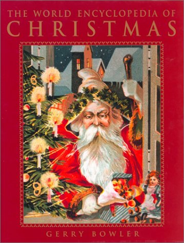 The World Encyclopedia of Christmas - 4724