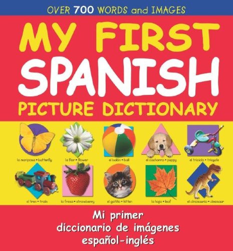 My First Spanish Picture Dictionary - 4623