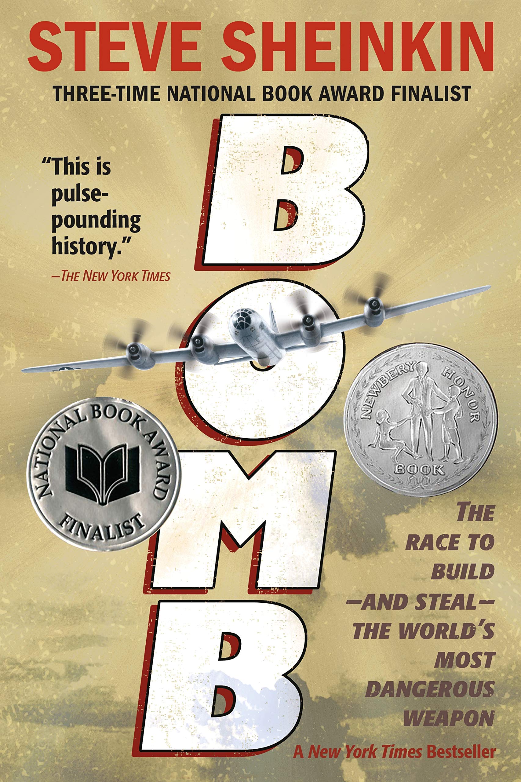 Bomb: The Race to Build--and Steal--the World's Most Dangerous Weapon - 8546