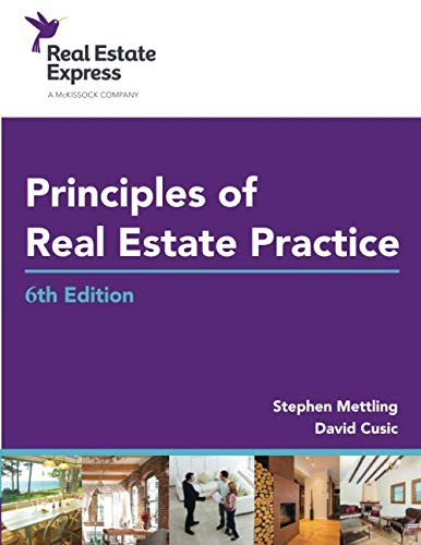 Principles of Real Estate Practice: Real Estate Express 6th Edition - 6651