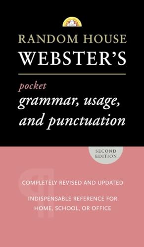 Random House Webster's Pocket Grammar, Usage, and Punctuation: Second Edition (Pocket Reference Guides) - 9661