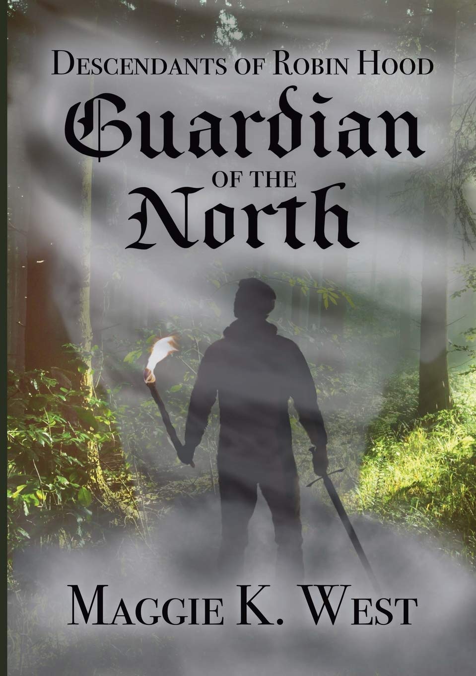 Guardian of the North (Descendants of Robin Hood) - 1804