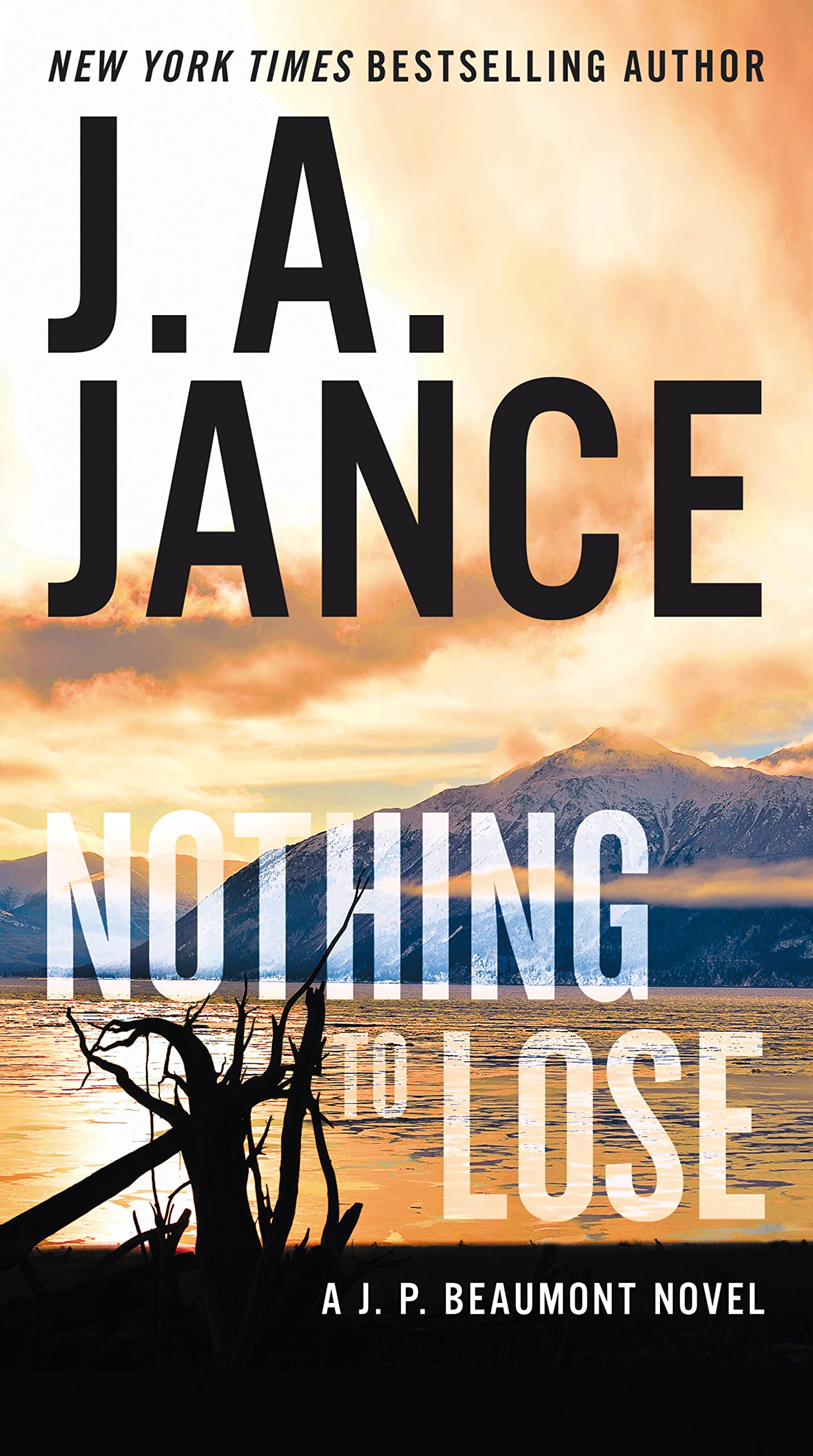 Nothing to Lose: A J.P. Beaumont Novel - 9343