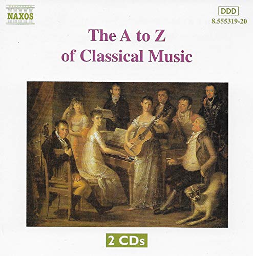 A to Z of Classical Music (3rd Extended Edition) - 2973