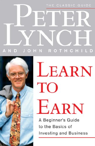 Learn to Earn: A Beginner's Guide to the Basics of Investing and Business - 2894