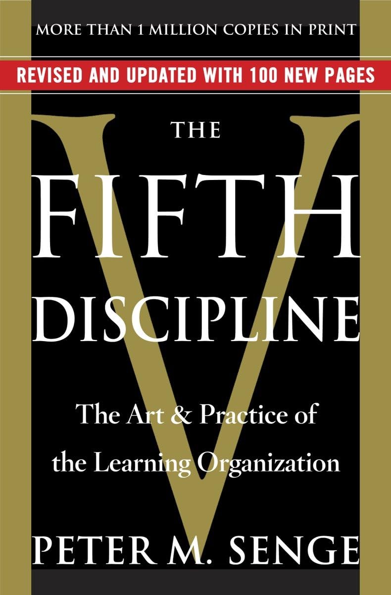 THE FIFTH DISCIPLINE: THE ART & - 2868