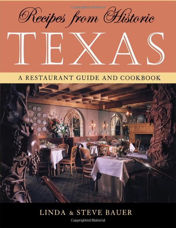 Recipes from Historic Texas