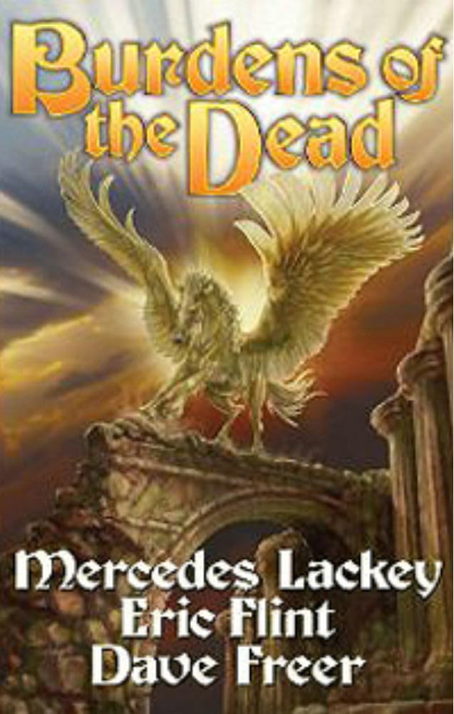 Burdens of the Dead (4) (Heirs of Alexandria) - 527