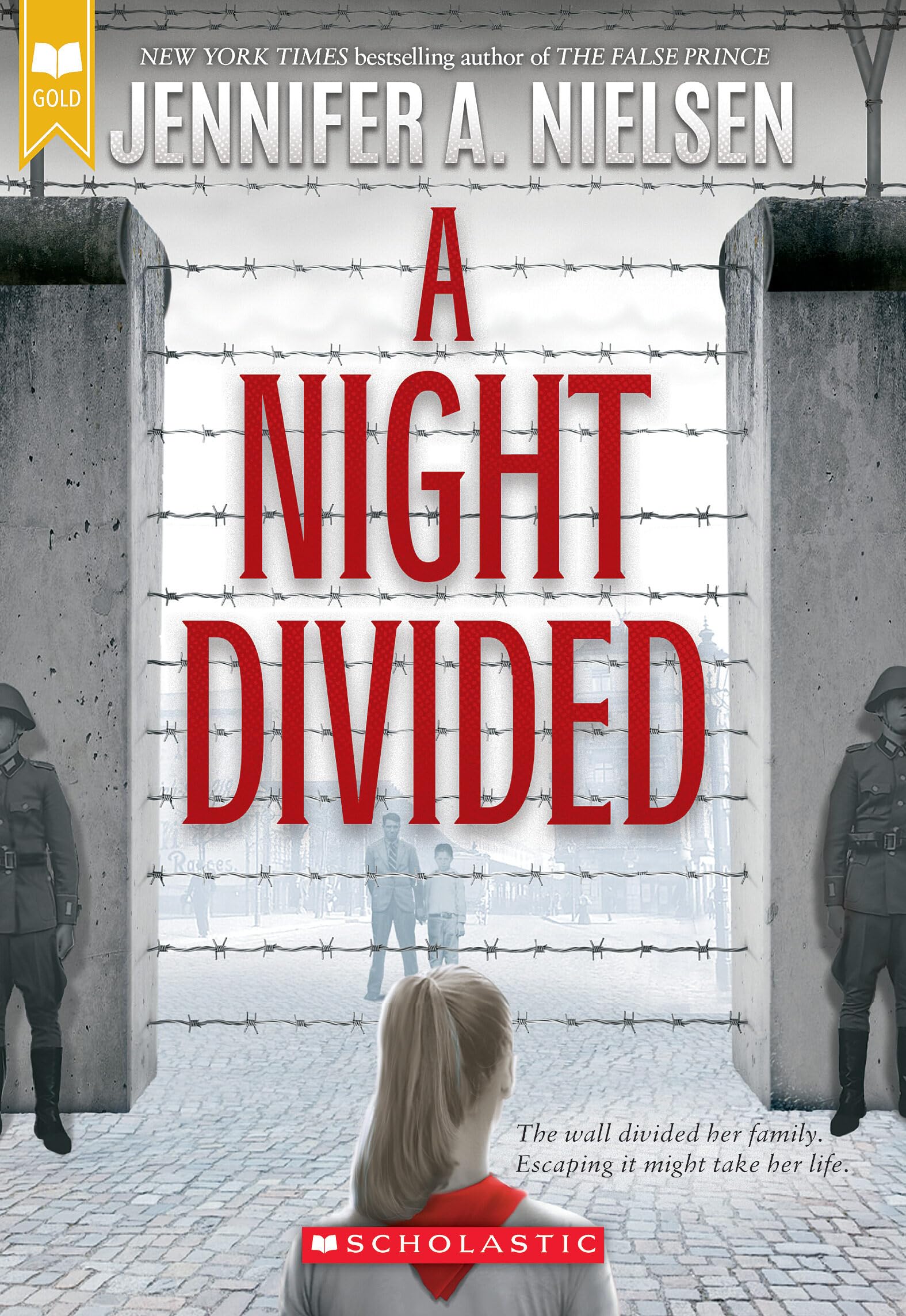 A Night Divided (Scholastic Gold) - 9046