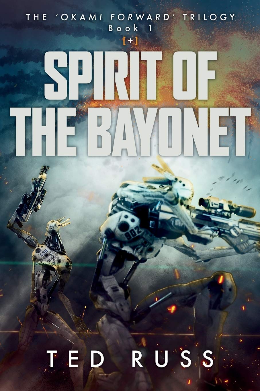 Spirit Of The Bayonet (Ōkami Forward Trilogy) - 362