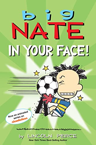 Big Nate: In Your Face! (Volume 24) - 3605