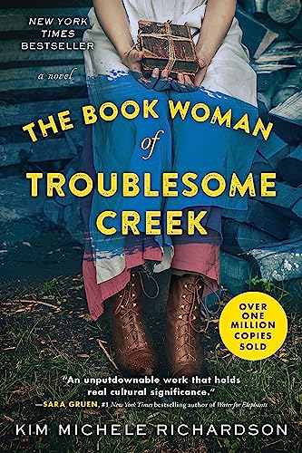 The Book Woman of Troublesome Creek: A Novel - 4572