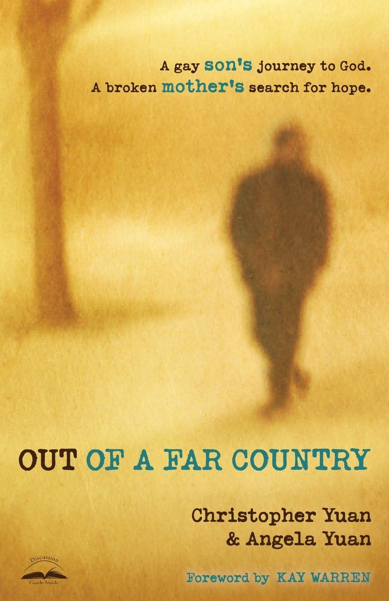 Out of a Far Country: A Gay Son's Journey to God. A Broken Mother's Search for Hope. - 1026