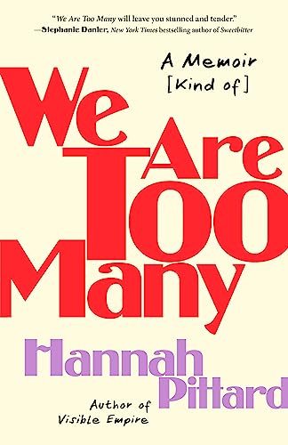 We Are Too Many: A Memoir [Kind of] - 5561