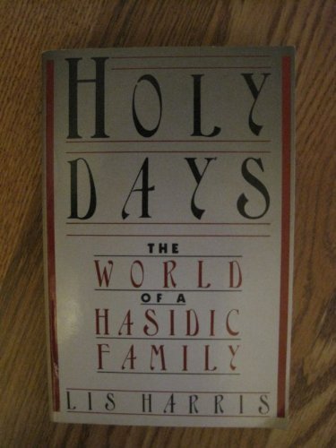 Holy Days: The World of a Hasidic Family - 5364