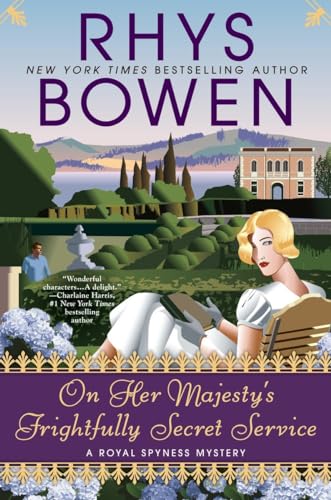 On Her Majesty's Frightfully Secret Service (A Royal Spyness Mystery) - 6392