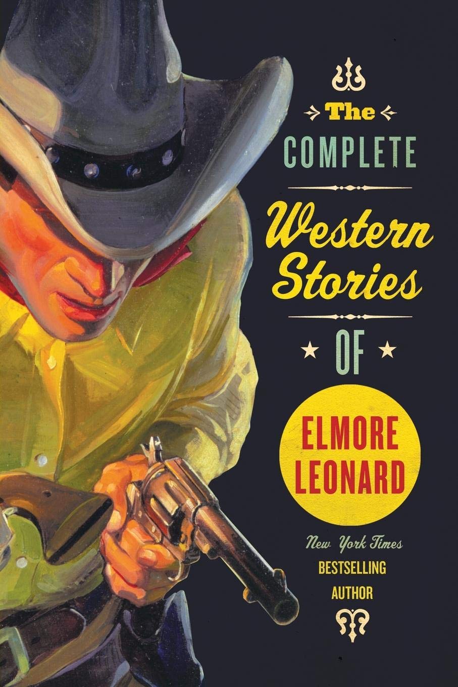 The Complete Western Stories of Elmore Leonard - 382