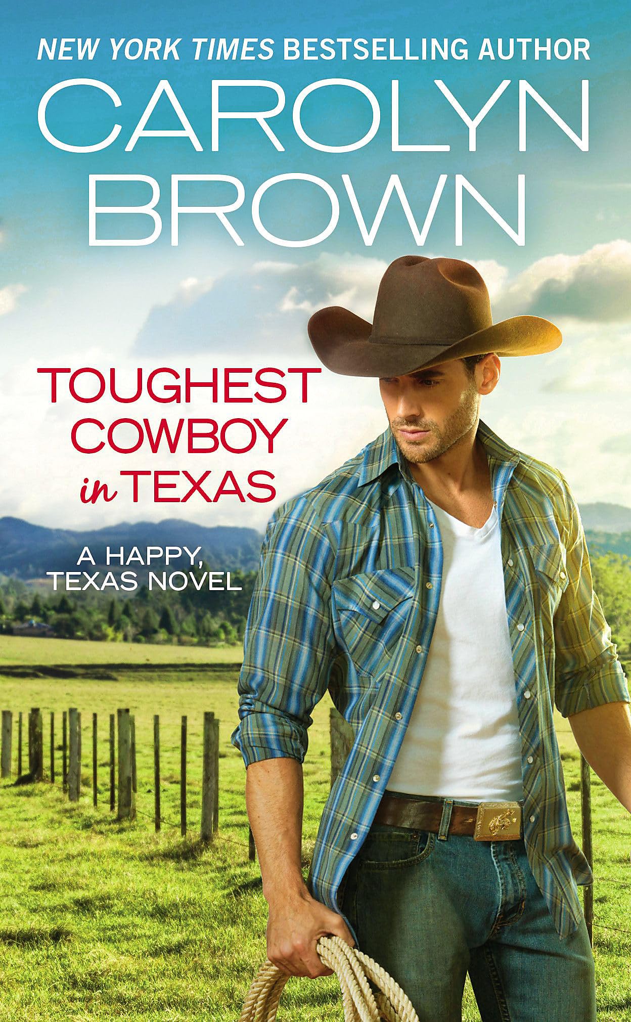 Toughest Cowboy in Texas: A Western Romance - 4922