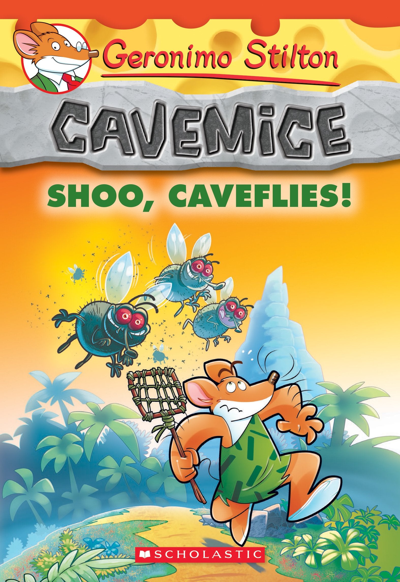 Shoo, Caveflies! (Geronimo Stilton Cavemice #14) - 1652