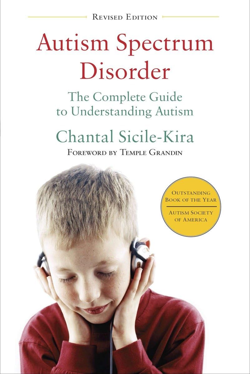 Autism Spectrum Disorder (revised): The Complete Guide to Understanding Autism - 9941