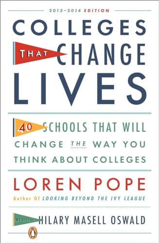 Colleges That Change Lives: 40 Schools That Will Change the Way You Think About Colleges - 1182