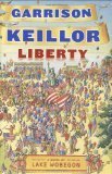 Liberty: A Novel of Lake Wobegon - 2712