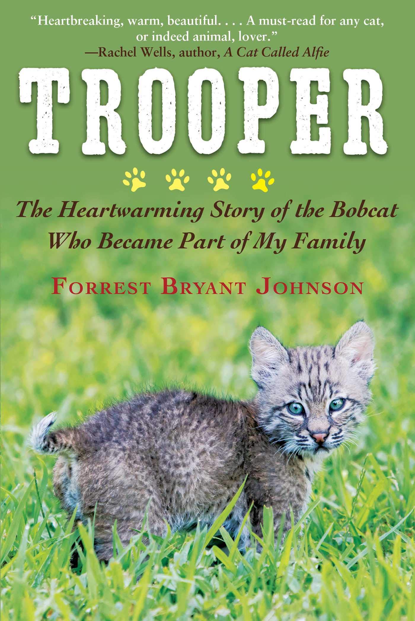 Trooper: The Heartwarming Story of the Bobcat Who Became Part of My Family - 203