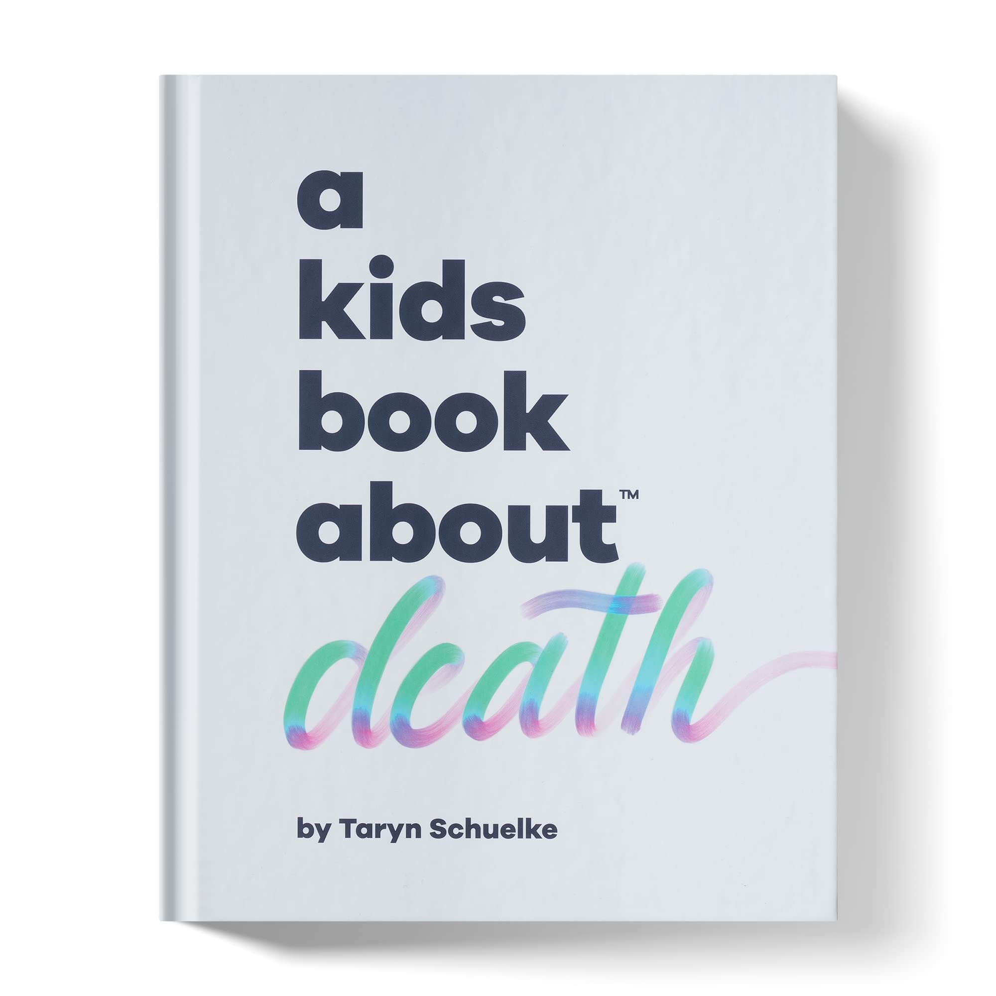 A Kids Book About Death - 9040