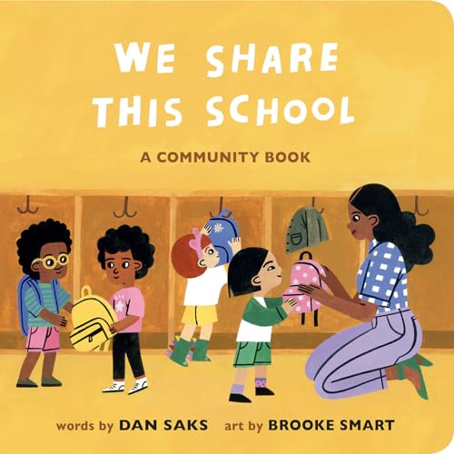 We Share This School: A Community Book (Community Books) - 8108