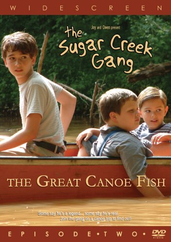 The Sugar Creek Gang: Episode 2 - The Great Canoe Fish - 3944