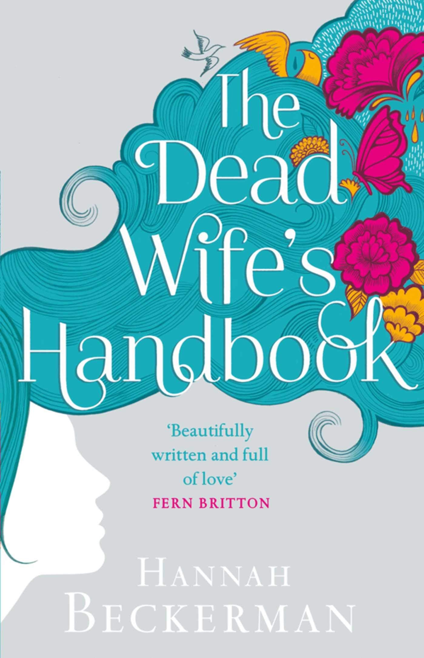 The Dead Wife's Handbook: A Novel - 7785