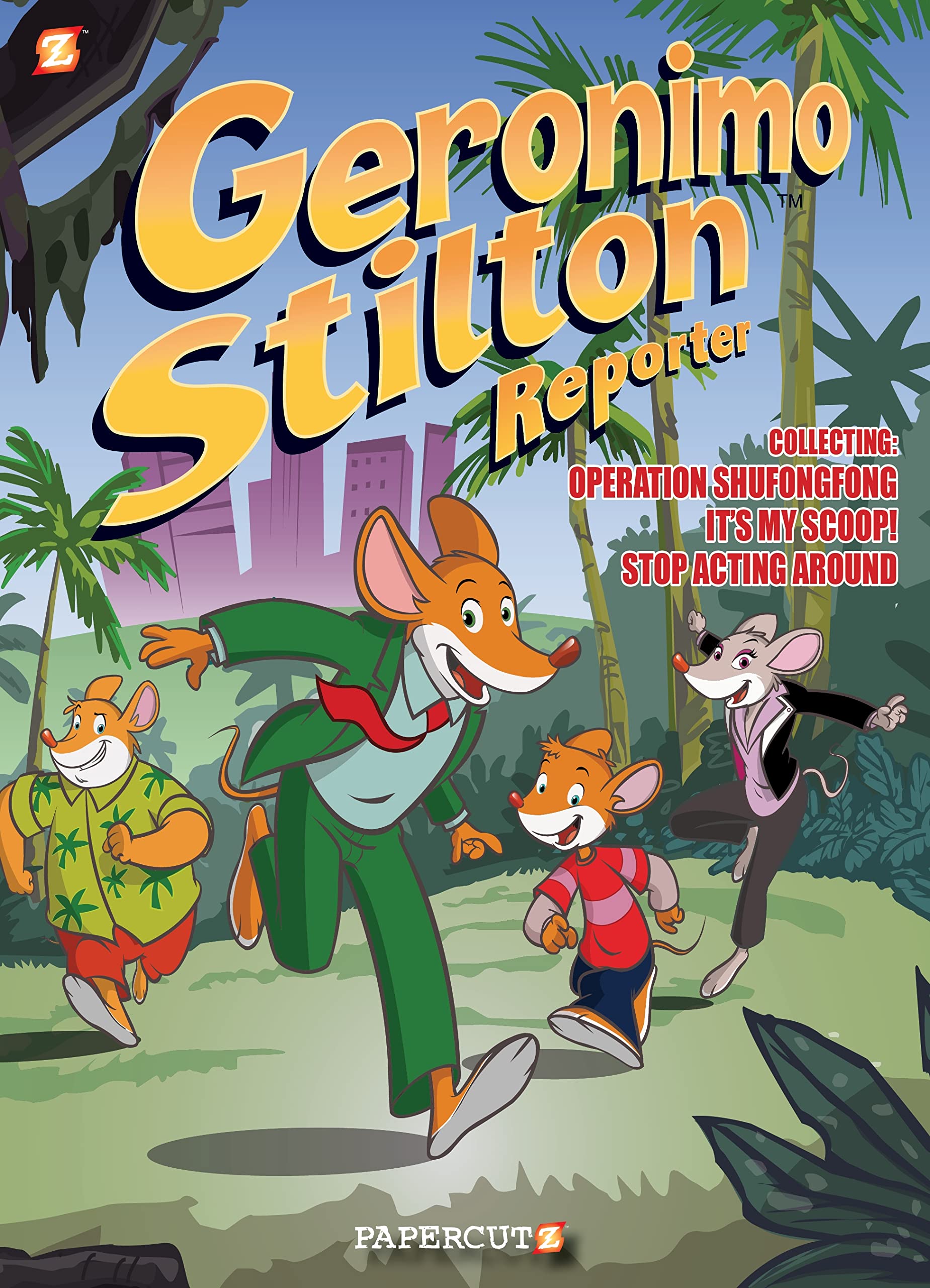 Geronimo Stilton Reporter 3 in 1 #1: "Collecting "Operation Shufongfong," "It's MY Scoop," and "Stop Acting Around" (1) (Geronimo Stilton Reporter Graphic Novels) - 369