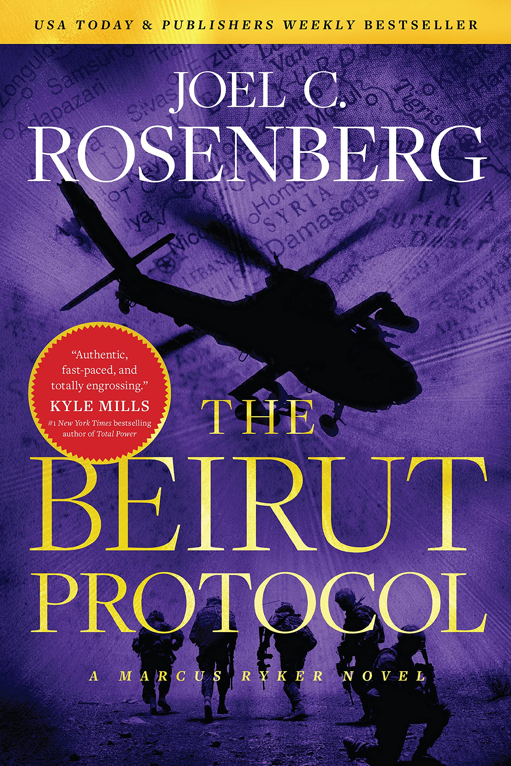 The Beirut Protocol: A Marcus Ryker Series Political and Military Action Thriller: (Book 4) (A Marcus Ryker Thriller) - 3364