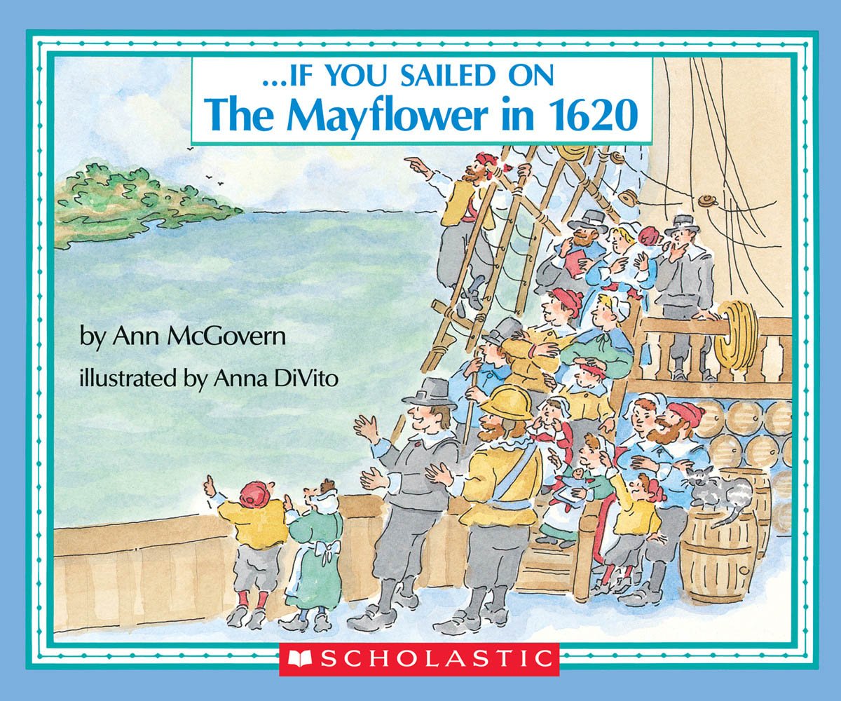 . . . If You Sailed on the Mayflower in 1620 - 7341