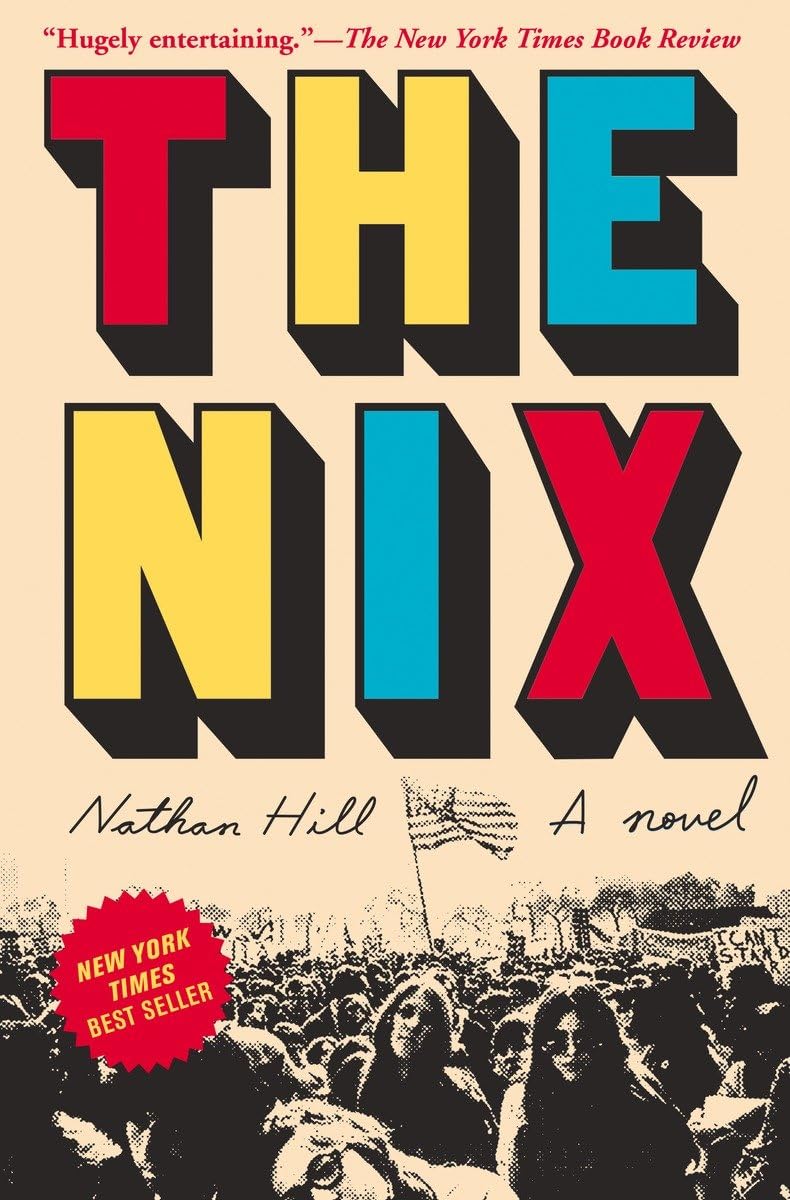 The Nix: A novel - 1143