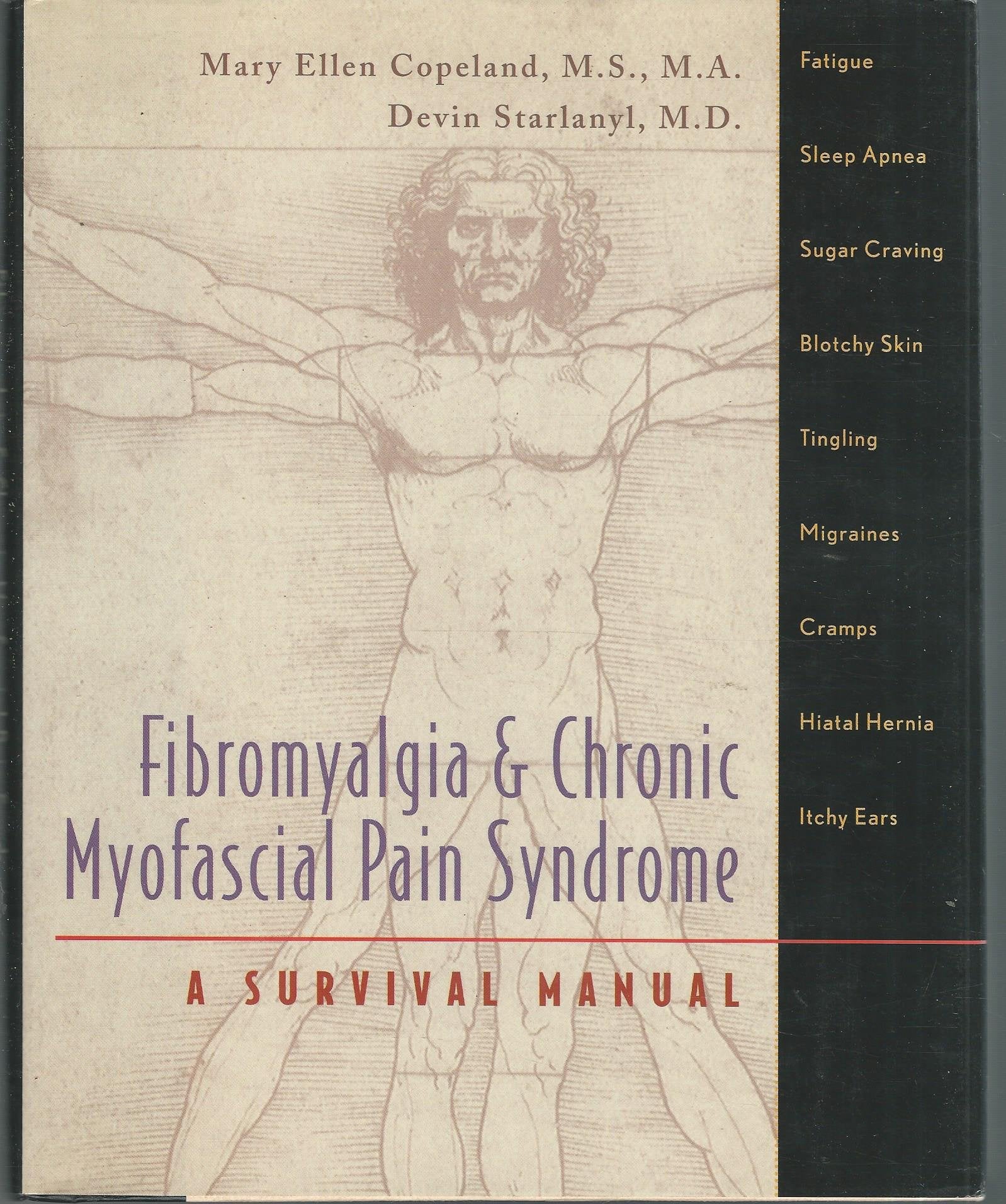 Fibromyalgia & Chronic Myofascial Pain Syndrome: A Survival Manual - 8512