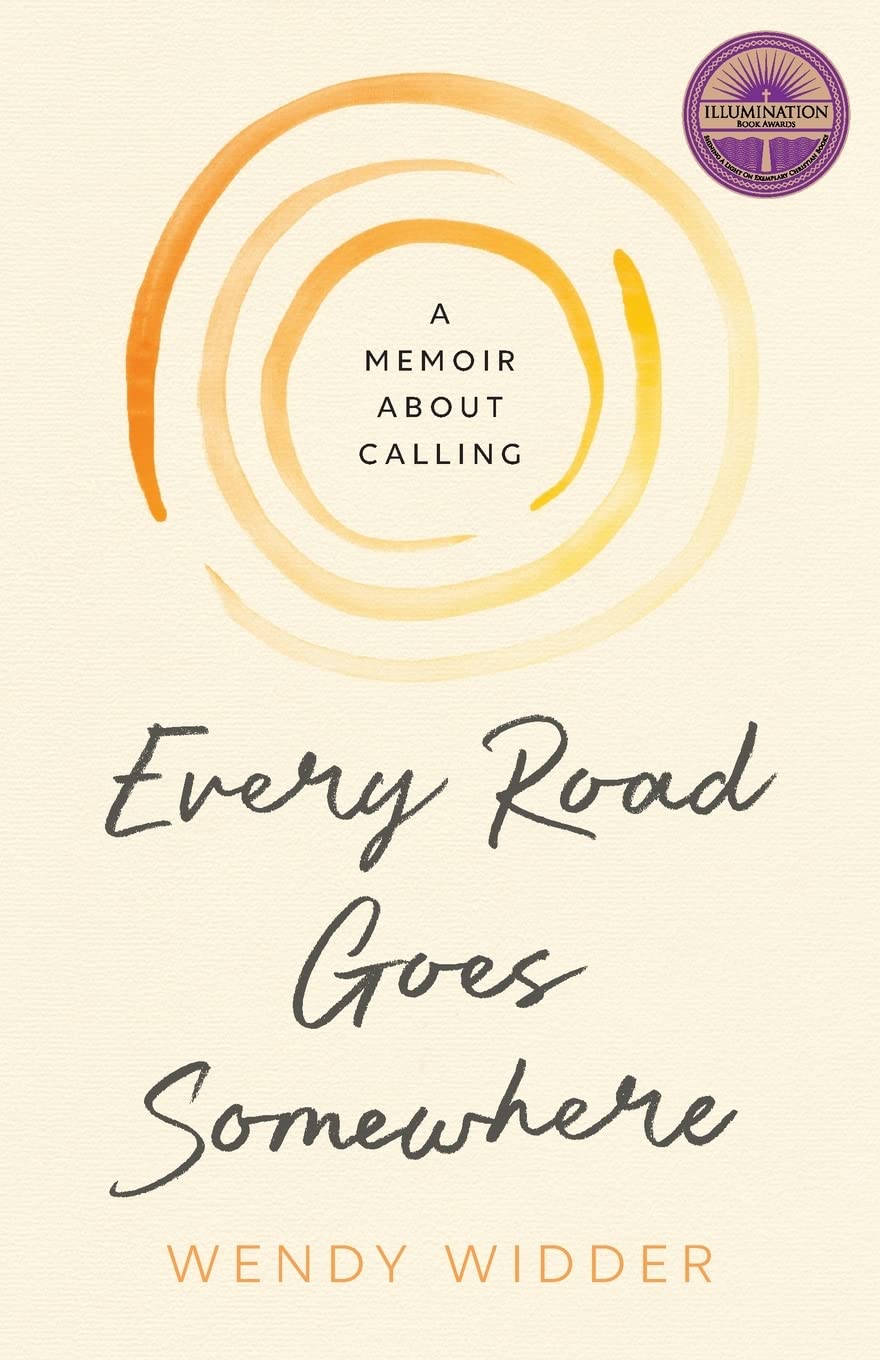 Every Road Goes Somewhere: A Memoir about Calling - 8162