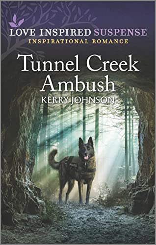 Tunnel Creek Ambush (Love Inspired Suspense) - 4039