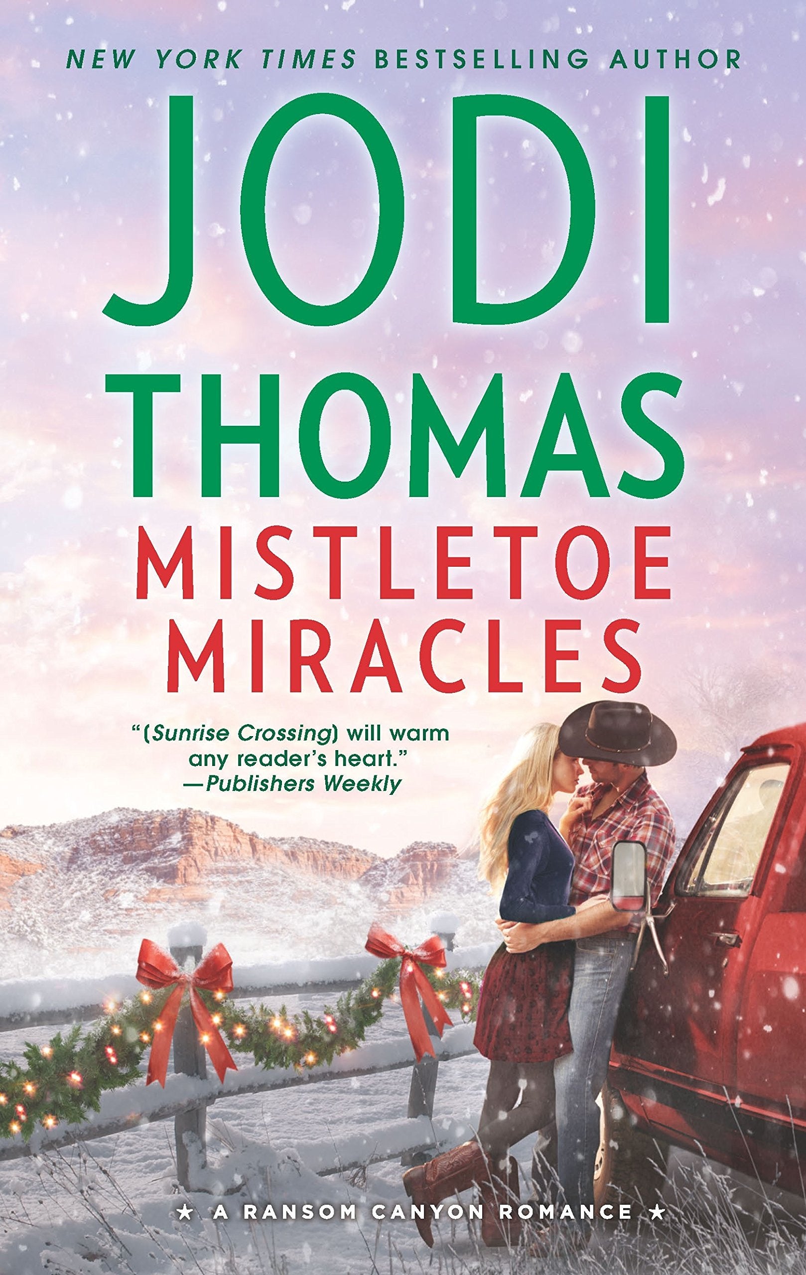 Mistletoe Miracles: A Small Town Cowboy Romance (Ransom Canyon, 7) - 5653