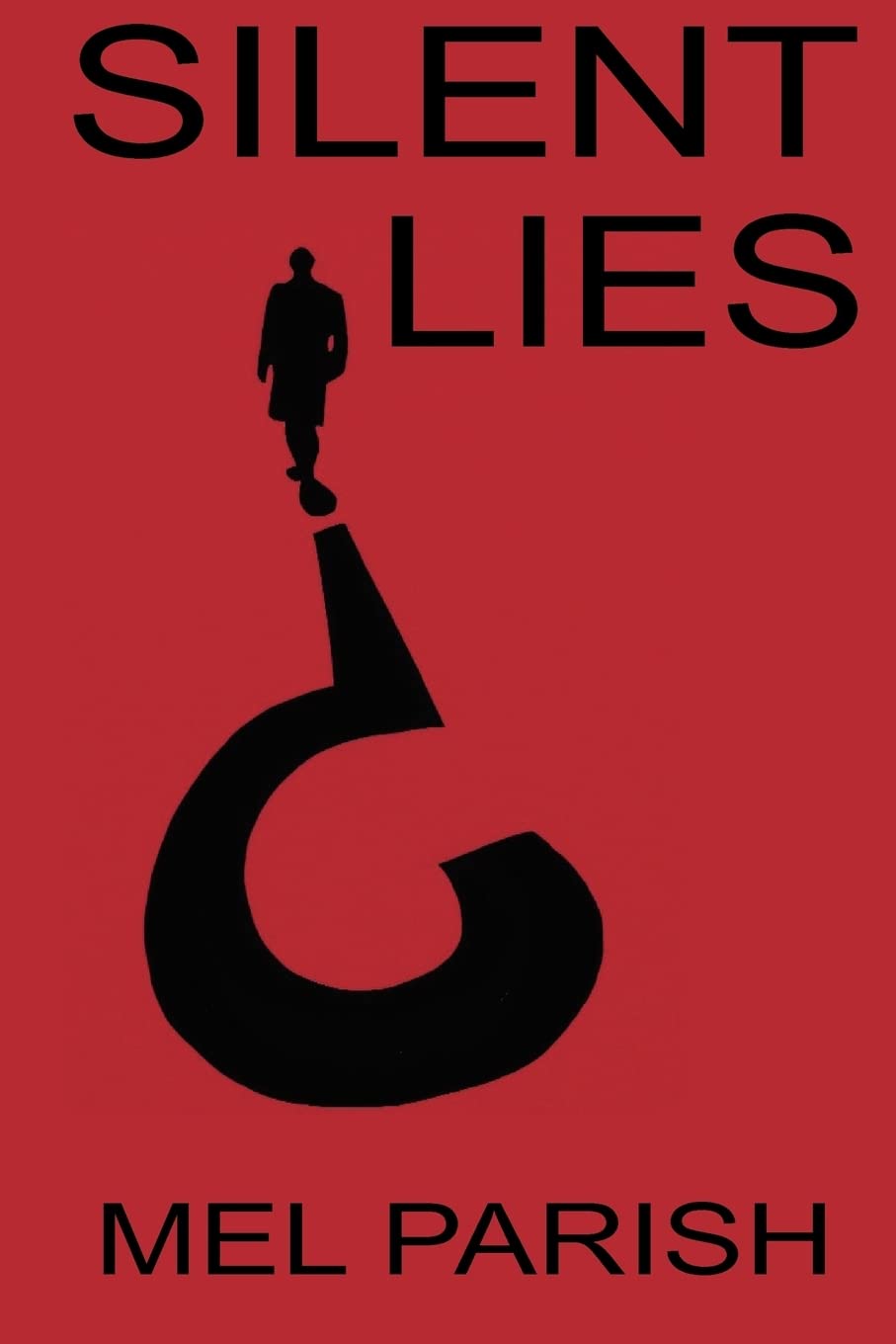 Silent Lies (Detective Rigby) - 9731