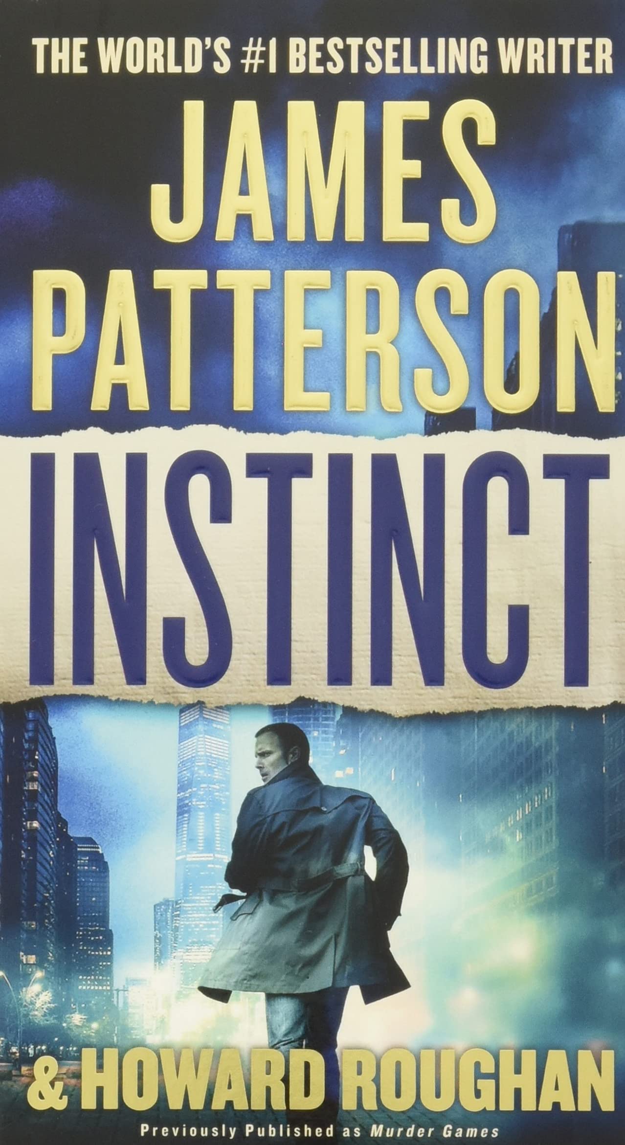 Instinct (previously published as Murder Games) (Instinct, 1) - 1152