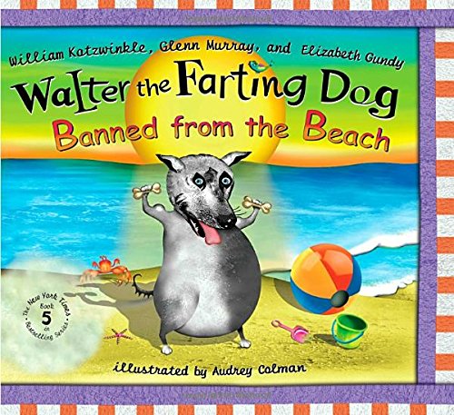 Walter the Farting Dog: Banned From the Beach - 4174