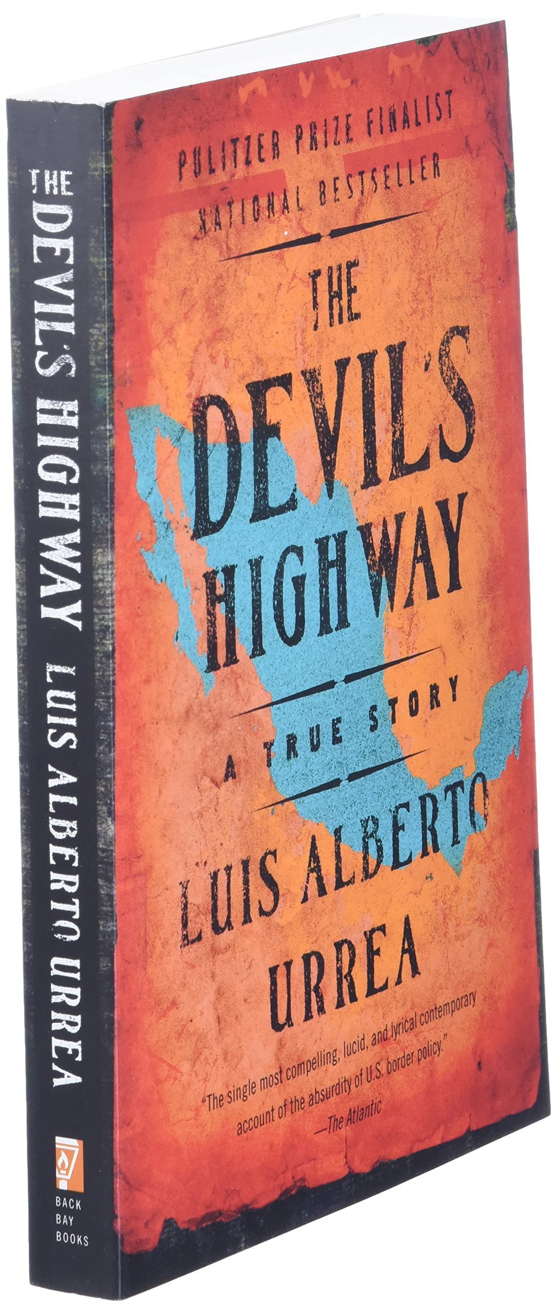 The Devil's Highway: A True Story - 3938