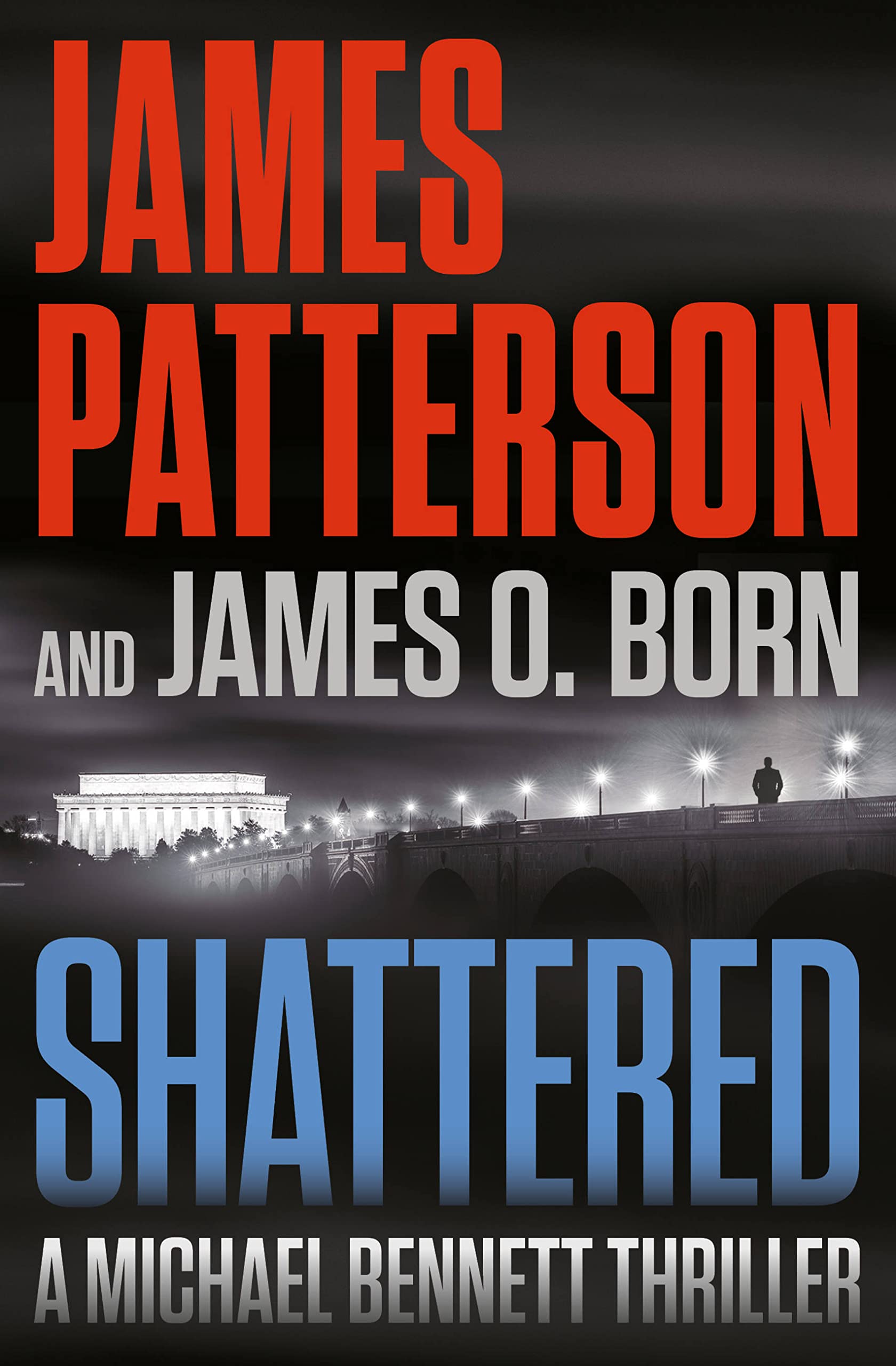 Shattered (A Michael Bennett Thriller, 14) - 378