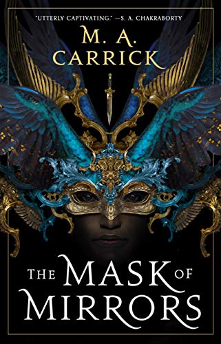 The Mask of Mirrors (Rook & Rose, 1) - 2198