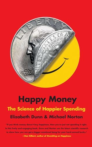 Happy Money: The Science of Happier Spending - 8662