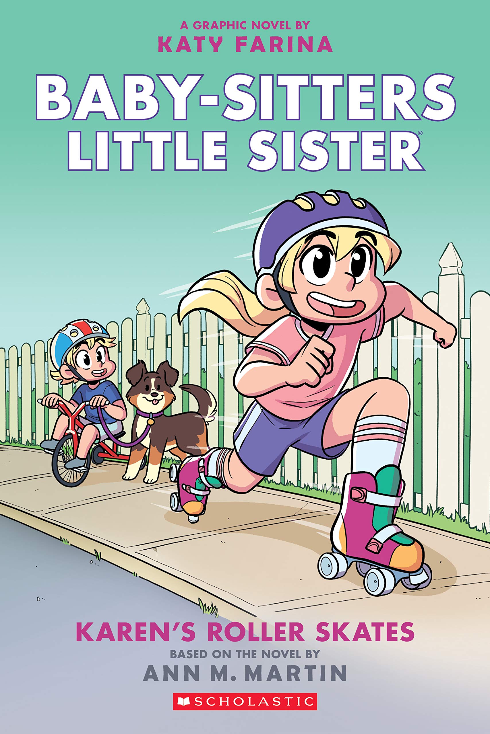 Baby-Sitters Little Sister 2:Karen's Roller Skates (Babysitters Little Sis Graphix) - 5017