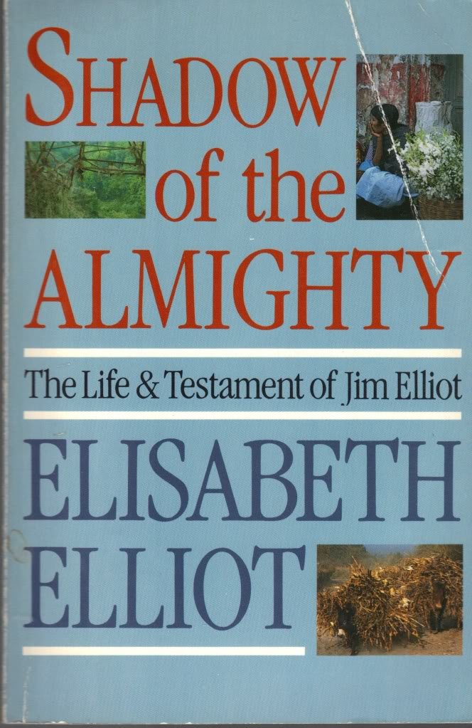 Shadow of the Almighty: The Life and Testament of Jim Elliot (Lives of Faith) - 967