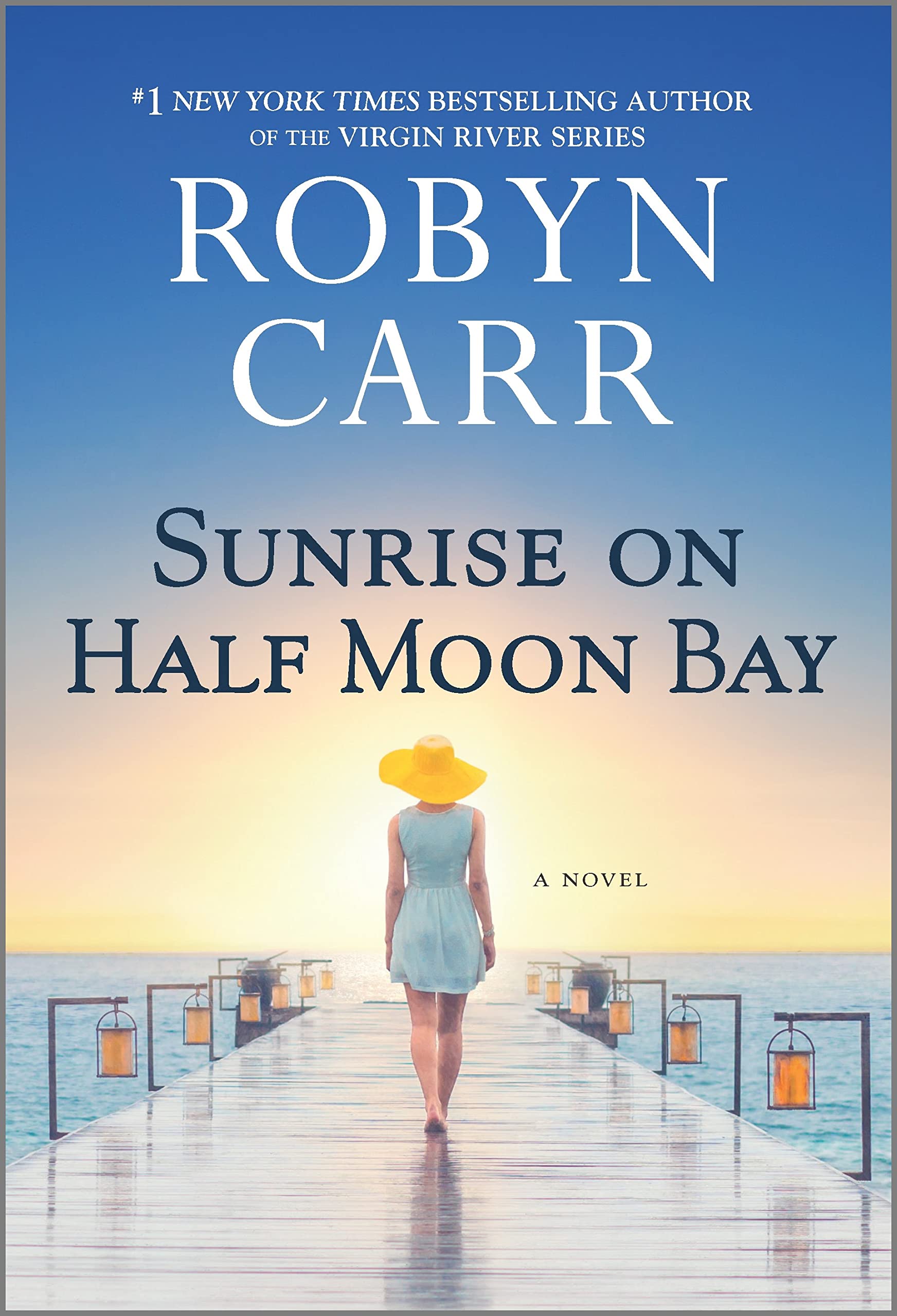 Sunrise on Half Moon Bay: A Novel - 2424